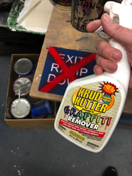 We like Krud Krutter,
an over the counter
grafitti removal spray